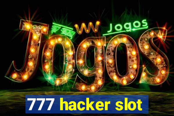 777 hacker slot