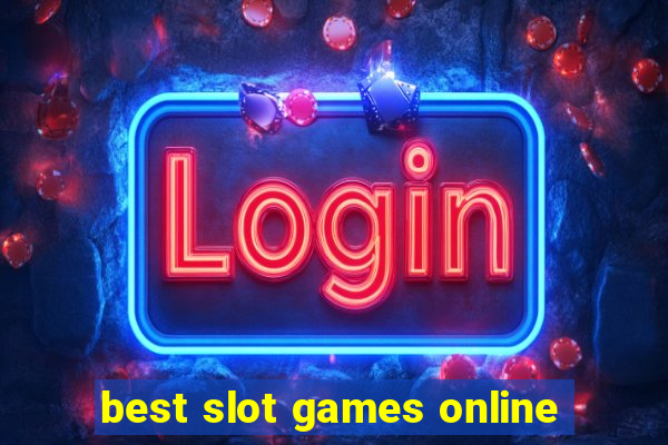 best slot games online