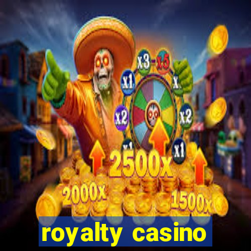 royalty casino