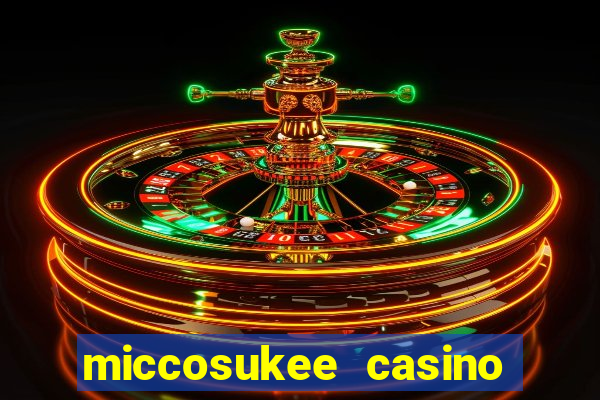 miccosukee casino and resort