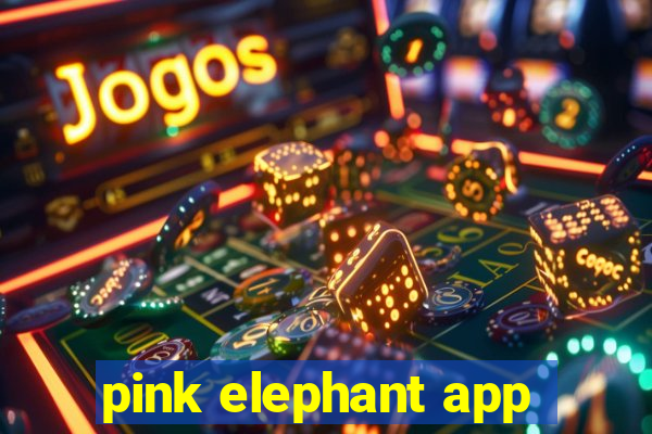 pink elephant app