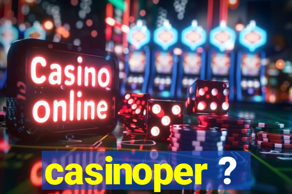 casinoper ?