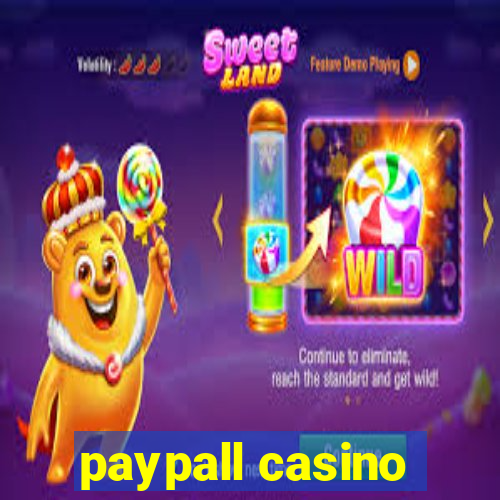 paypall casino