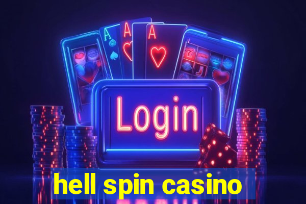 hell spin casino