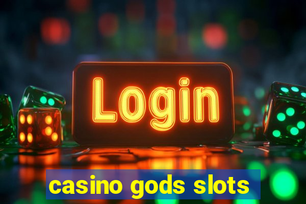 casino gods slots