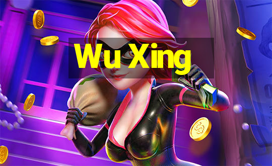 Wu Xing