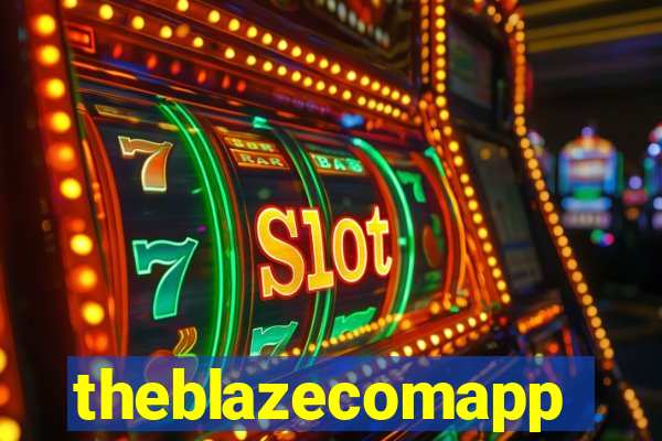 theblazecomapp