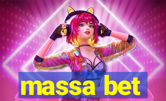 massa bet