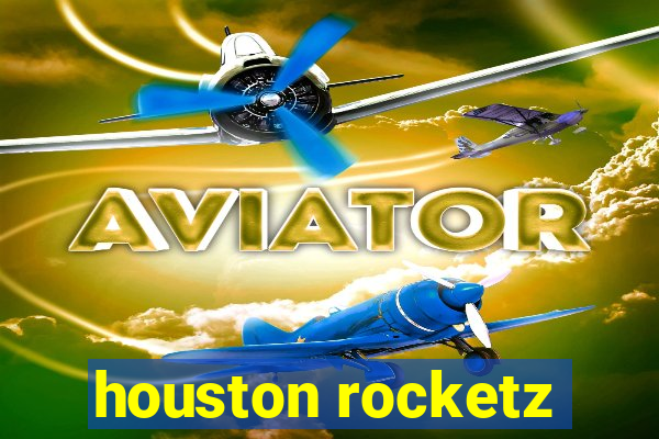 houston rocketz