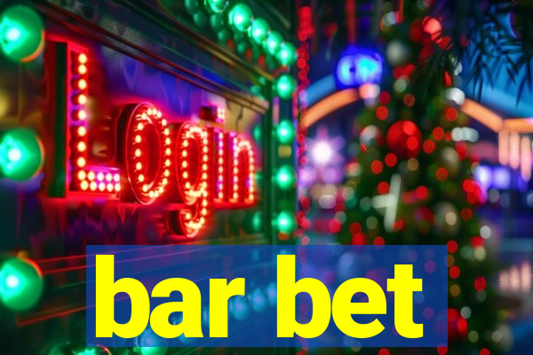 bar bet