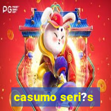 casumo seri?s