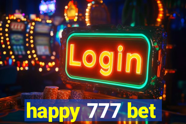 happy 777 bet