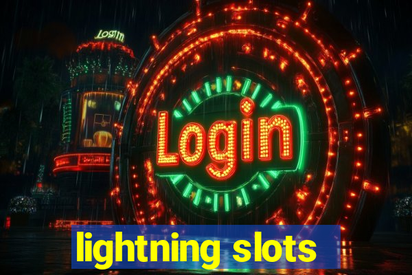 lightning slots