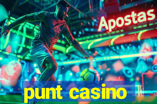 punt casino