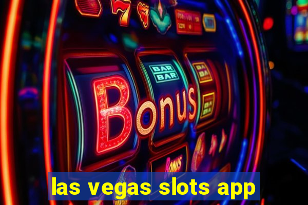 las vegas slots app