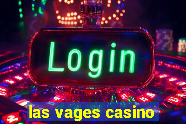 las vages casino