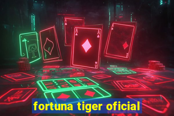 fortuna tiger oficial