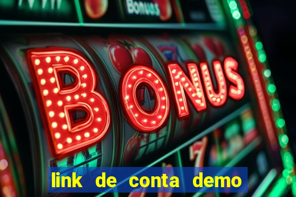 link de conta demo fortune tiger