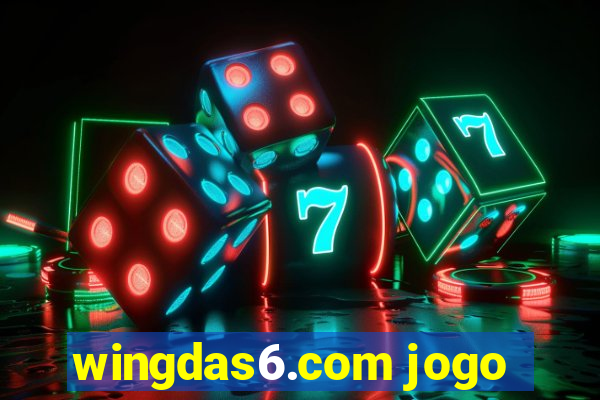 wingdas6.com jogo