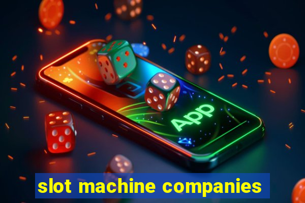 slot machine companies