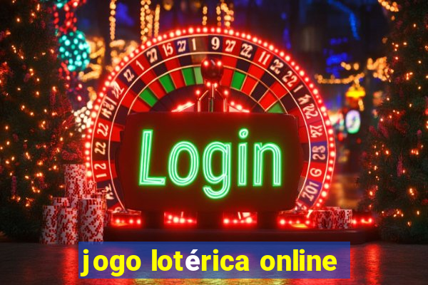 jogo lotérica online