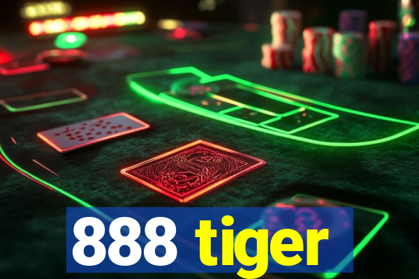 888 tiger