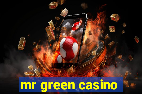 mr green casino