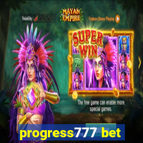 progress777 bet