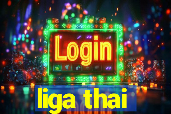 liga thai