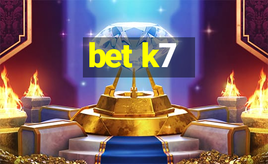 bet k7