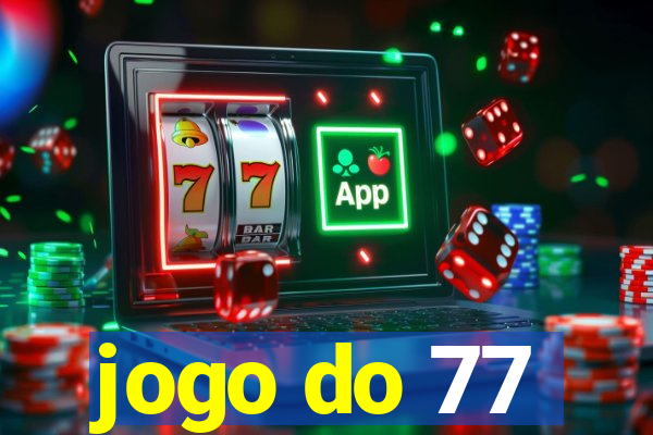 jogo do 77