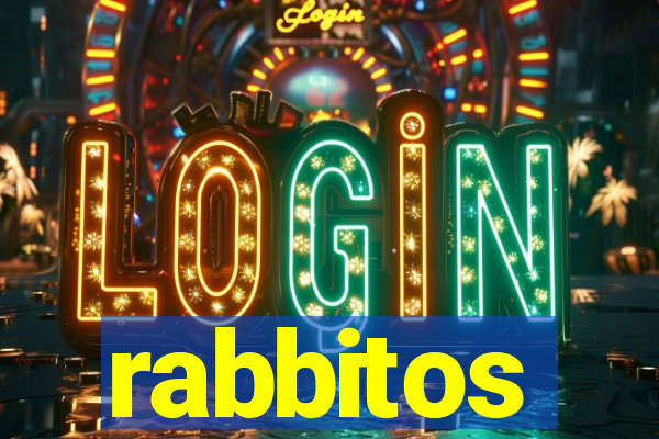 rabbitos