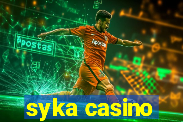 syka casino