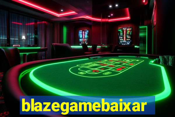 blazegamebaixar