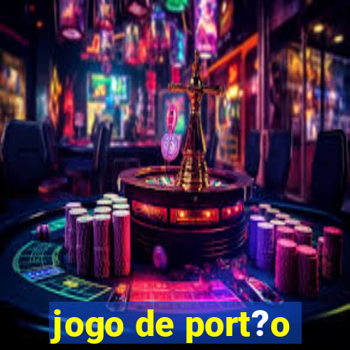 jogo de port?o