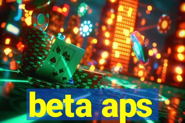 beta aps