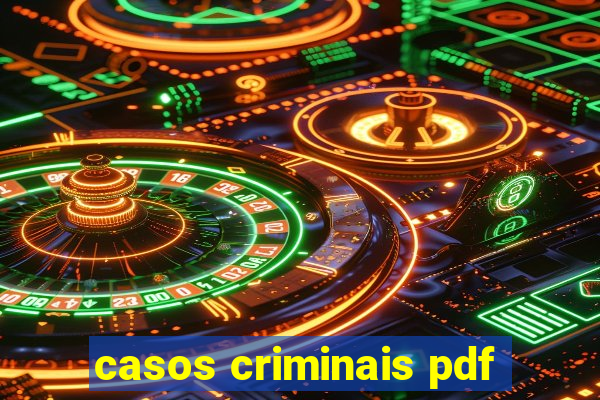 casos criminais pdf