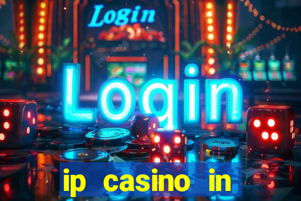 ip casino in biloxi mississippi