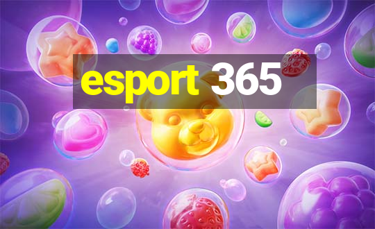 esport 365