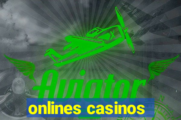 onlines casinos