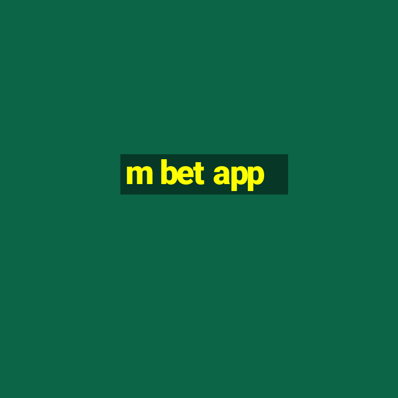 m bet app