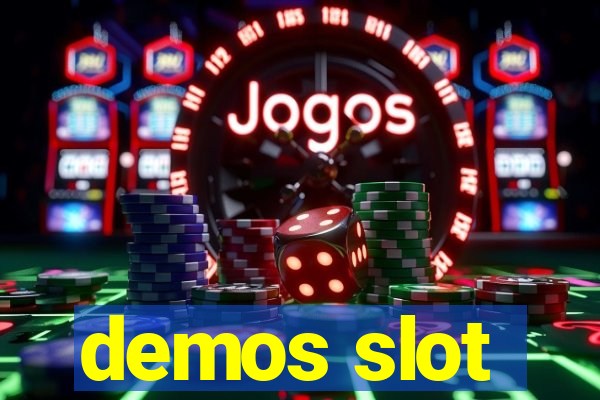 demos slot