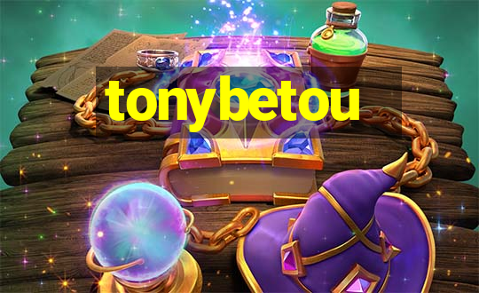 tonybetou