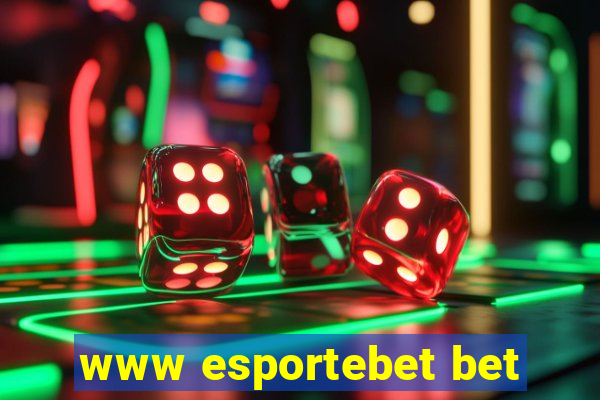 www esportebet bet