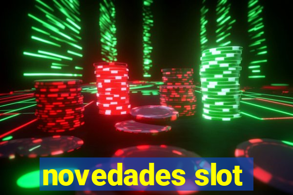 novedades slot