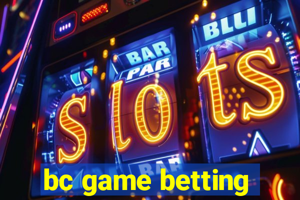 bc game betting