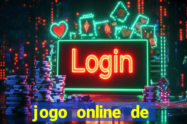 jogo online de ganhar dinheiro