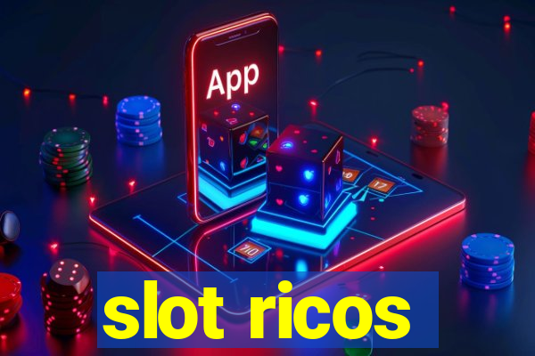 slot ricos