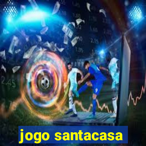 jogo santacasa