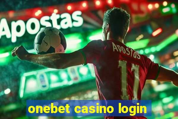 onebet casino login